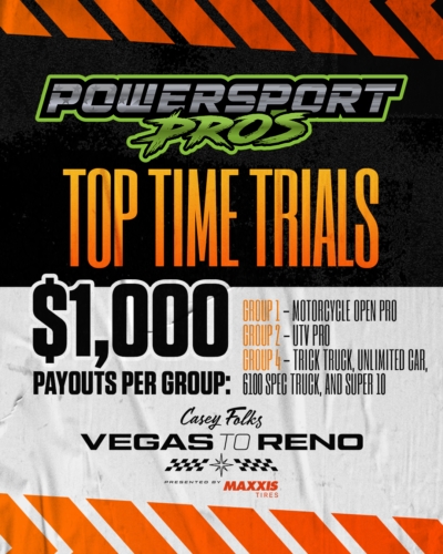 Powersport Pros Supports Vegas to Reno with Top Time Trials Payouts